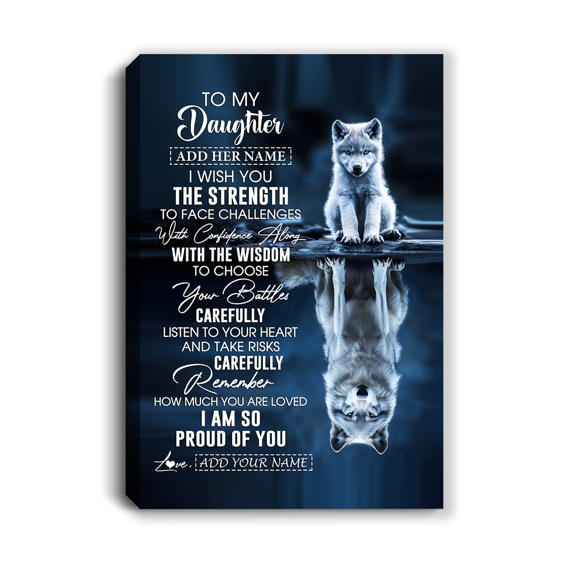 Personalized To My Daughter Gifts Canvas From Mom Dad Mother I Wish You The Strength Wolf Daughter Birthday Gifts Christmas Graduation Custom Wall Art Framed Canvas | siriusteestore