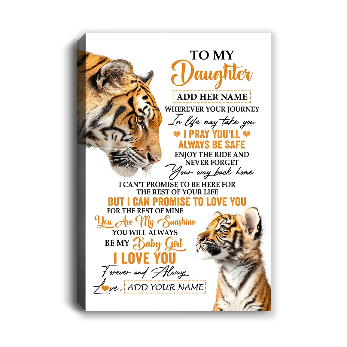 Personalized To My Daughter Gifts Canvas From Mom Dad Mother Wherever Your Journey In Life Tiger Daughter Birthday Gifts Custom Wall Art Framed Canvas | siriusteestore
