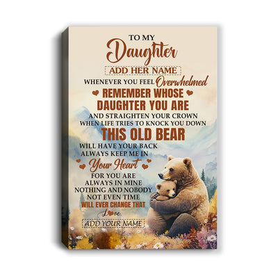 Personalized To My Daughter Gifts Canvas From Mom Dad Whenever Bear Unique Birthday Gifts For Daughter Graduation Christmas Custom Wall Art Print Framed Canvas | siriusteestore