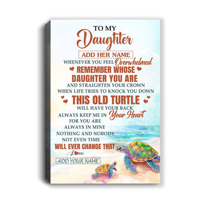 Personalized To My Daughter Gifts Canvas From Mom Dad Whenever Turtle Unique Birthday Gifts For Daughter Graduation Christmas Custom Wall Art Print Framed Canvas | siriusteestore