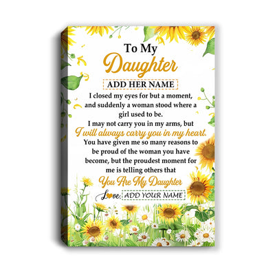 Personalized To My Daughter Gifts Canvas From Mom Mother Dad I Closed My Eyes Sunflower Best Daughter Birthday Gifts Christmas Custom Custom Art Print Framed Canvas | siriusteestore