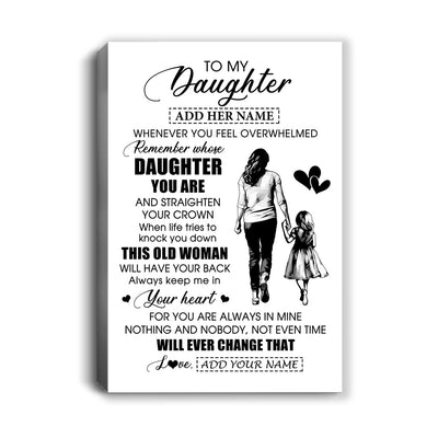 Personalized To My Daughter Gifts Canvas From Mom Mother Whenever Woman Unique Birthday Gifts For Daughter Graduation Christmas Custom Wall Art Print Framed Canvas | siriusteestore