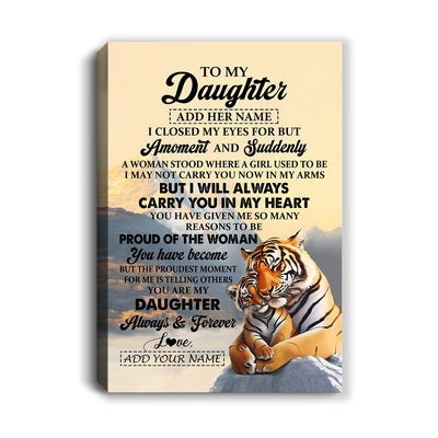 Personalized To My Daughter Gifts Canvas Tiger From Mom Dad Mother You Are My Daughter Birthday Gifts Graduation Christmas Custom Wall Art Framed Canvas Shirt & Hoodie | siriusteestore