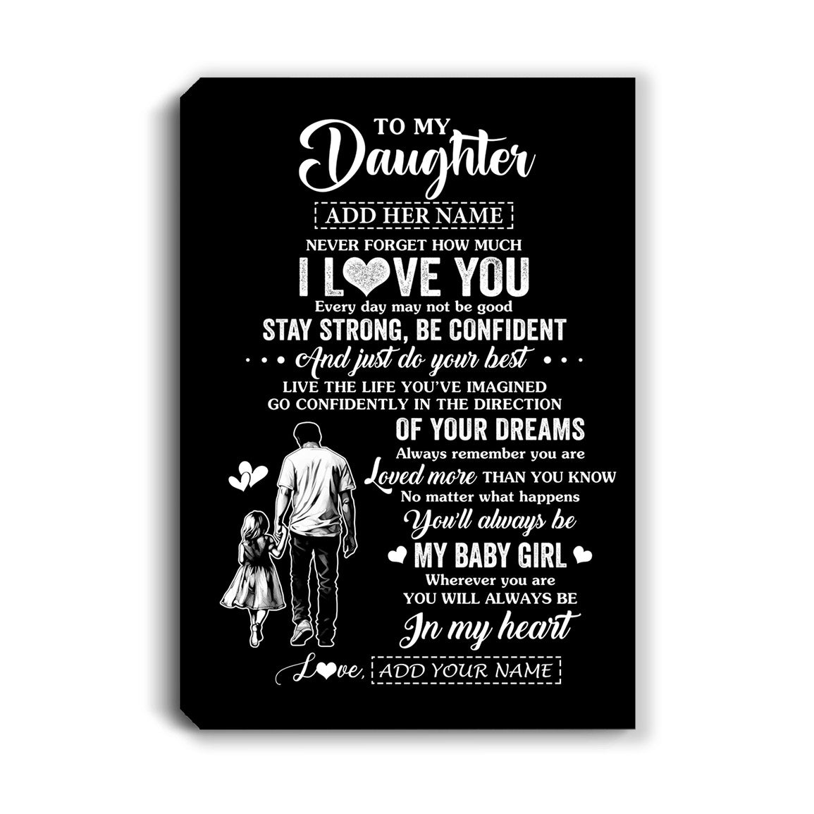 Personalized To My Daughter Gifts From Dad Canvas Never Forget How Much I Love You Daughter Birthday Graduation Christmas Gift Custom Wall Art Framed Canvas | siriusteestore