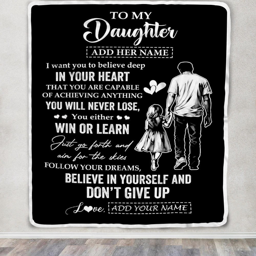 Personalized To My Daughter Gifts From Dad Father Blanket Don't Give Up Dad Gifts For Daughter Birthday Graduation Christmas Customized Fleece Throw Blanket | siriusteestore