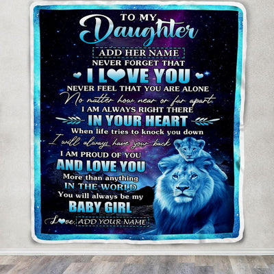 Personalized To My Daughter Gifts From Dad Father Blanket I Love You Lion Birthday Gift Ideas For Daughter Graduation Christmas Customized Fleece Blanket | siriusteestore