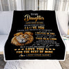 Personalized To My Daughter Gifts From Dad Father Blanket Old Lion Love You Daughter Birthday Gifts Graduation Christmas Customized Fleece Throw Blanket | siriusteestore