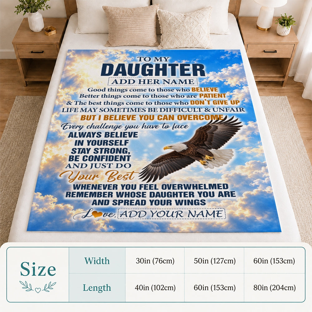Personalized To My Daughter Gifts From Dad Mom Blanket Believe In Yourself Eagle Gifts For Daughter Birthday Present Graduation Christmas Custom Fleece Blanket | siriusteestore