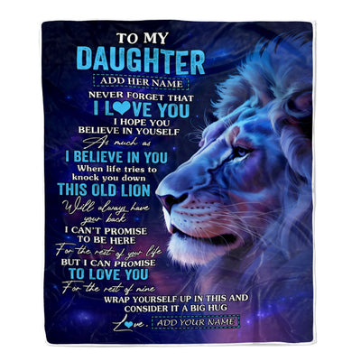 Personalized To My Daughter Gifts From Dad Mom Blanket This Old Lion Heart Gifts For Daughter Birthday Present Graduation Christmas Custom Fleece Blanket | siriusteestore