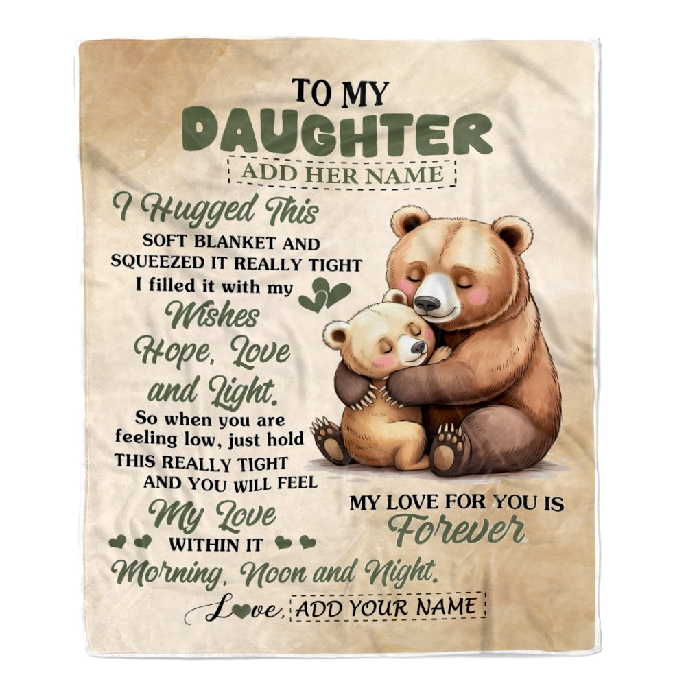 Personalized To My Daughter Gifts From Mom Dad Blanket Bear Letter I Hugged This Gifts For Daughter Birthday Graduation Christmas Custom Fleece Blanket | siriusteestore