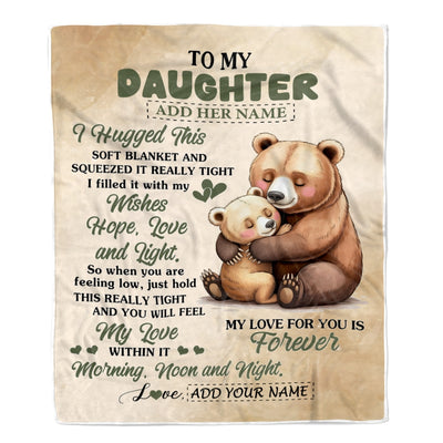 Personalized To My Daughter Gifts From Mom Dad Blanket Bear Letter I Hugged This Gifts For Daughter Birthday Graduation Christmas Custom Fleece Blanket | siriusteestore