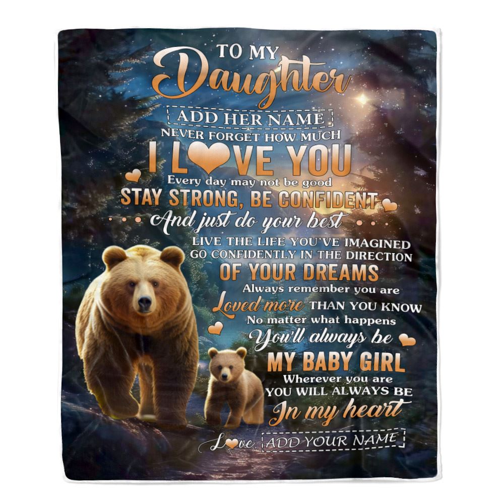 Personalized To My Daughter Gifts From Mom Dad Blanket Bear Never Forget How Much I Love You Daughter Birthday Graduation Christmas Customized Fleece Blanket | siriusteestore