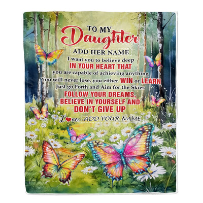 Personalized To My Daughter Gifts From Mom Dad Blanket Don't Give Up Butterfly Gifts For Daughter Birthday Graduation Christmas Customized Fleece Blanket | siriusteestore