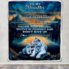 Personalized To My Daughter Gifts From Mom Dad Blanket Don't Give Up White Tiger Gifts For Daughter Birthday Graduation Christmas Customized Fleece Blanket | siriusteestore