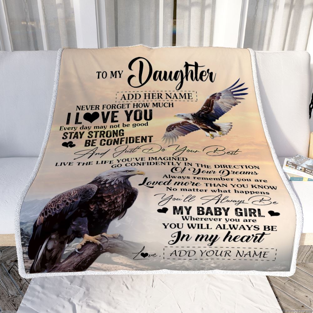 Personalized To My Daughter Gifts From Mom Dad Blanket Eagle Never Forget How Much I Love You Daughter Birthday Graduation Christmas Customized Fleece Blanket | siriusteestore