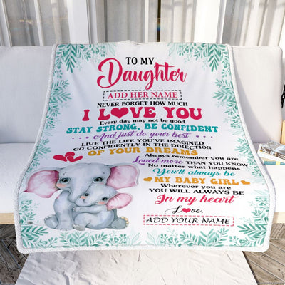 Personalized To My Daughter Gifts From Mom Dad Blanket Elephant Never Forget How Much I Love You Daughter Birthday Gifts Graduation Christmas Fleece Blanket | siriusteestore
