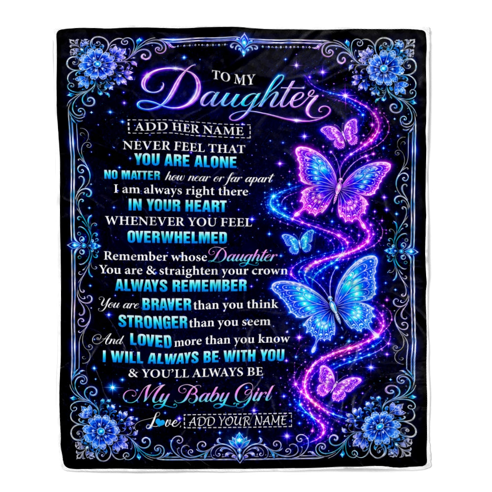 Personalized To My Daughter Gifts From Mom Dad Blanket Galaxy Butterfly Always Remember Custom Gift For Daughter Birthday Graduation Christmas Fleece Blanket | siriusteestore