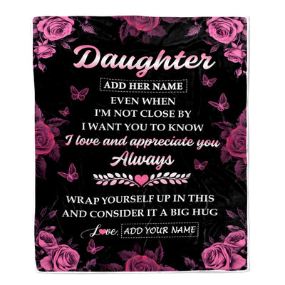 Personalized To My Daughter Gifts From Mom Dad Blanket Rose Floral It A Big Hug Birthday Gift Idea For Daughter Gifts Christmas Customized Fleece Throw Blanket | siriusteestore