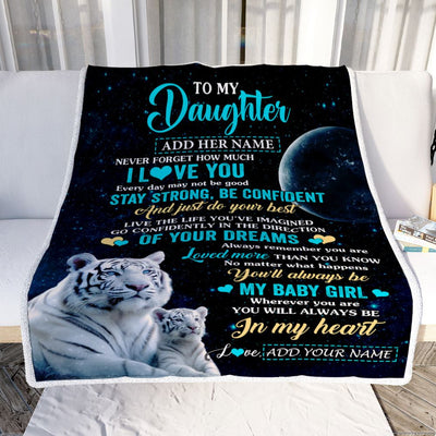 Personalized To My Daughter Gifts From Mom Dad Blanket White Tiger Never Forget How Much I Love You Daughter Birthday Graduation Christmas Fleece Blanket | siriusteestore