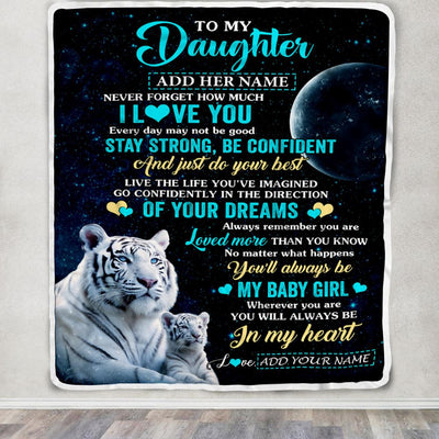 Personalized To My Daughter Gifts From Mom Dad Blanket White Tiger Never Forget How Much I Love You Daughter Birthday Graduation Christmas Fleece Blanket | siriusteestore