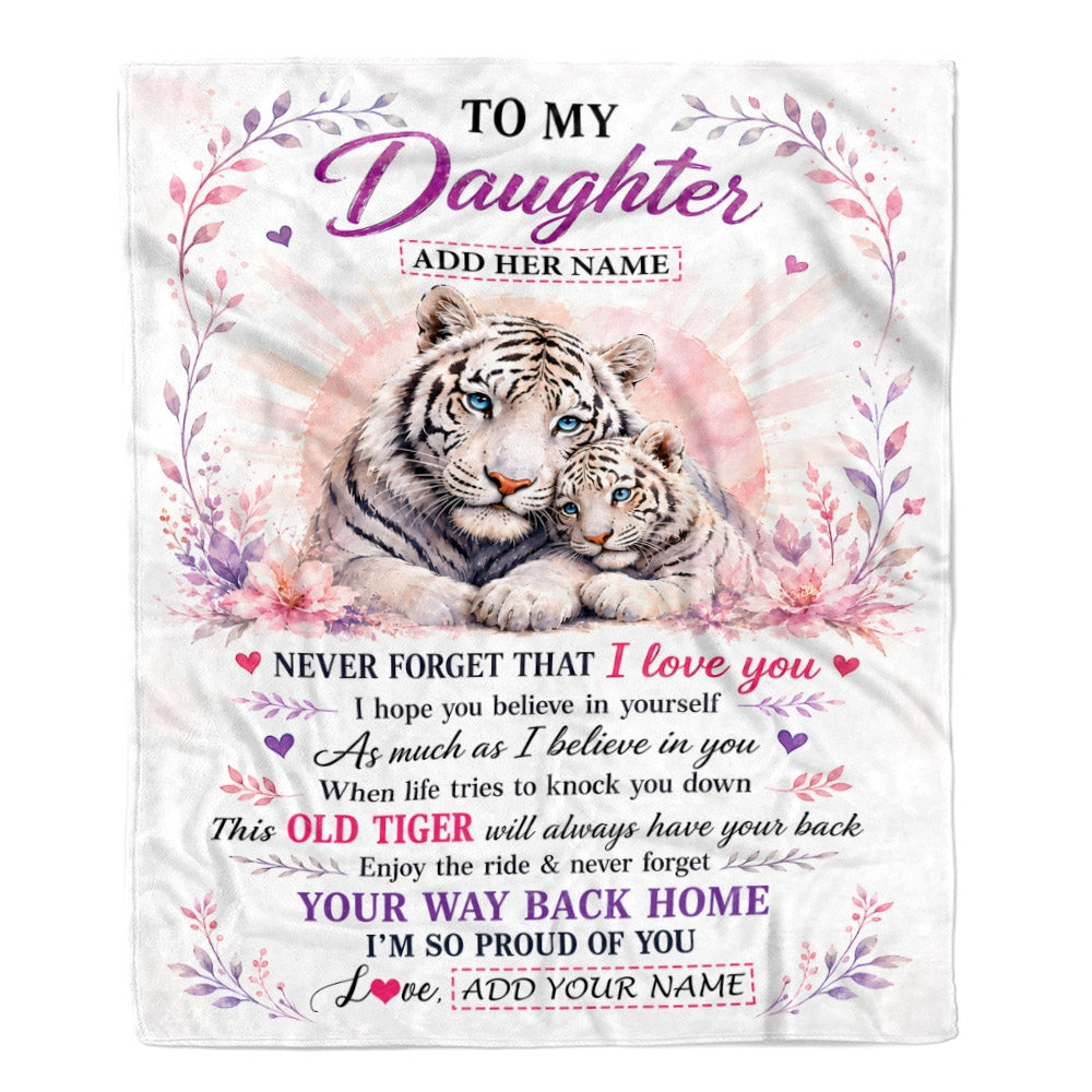 Personalized To My Daughter Gifts From Mom Dad Blanket White Tiger This Old Tiger Birthday Christmas Gift For Daughter Custom Fleece Throw Blanket | siriusteestore