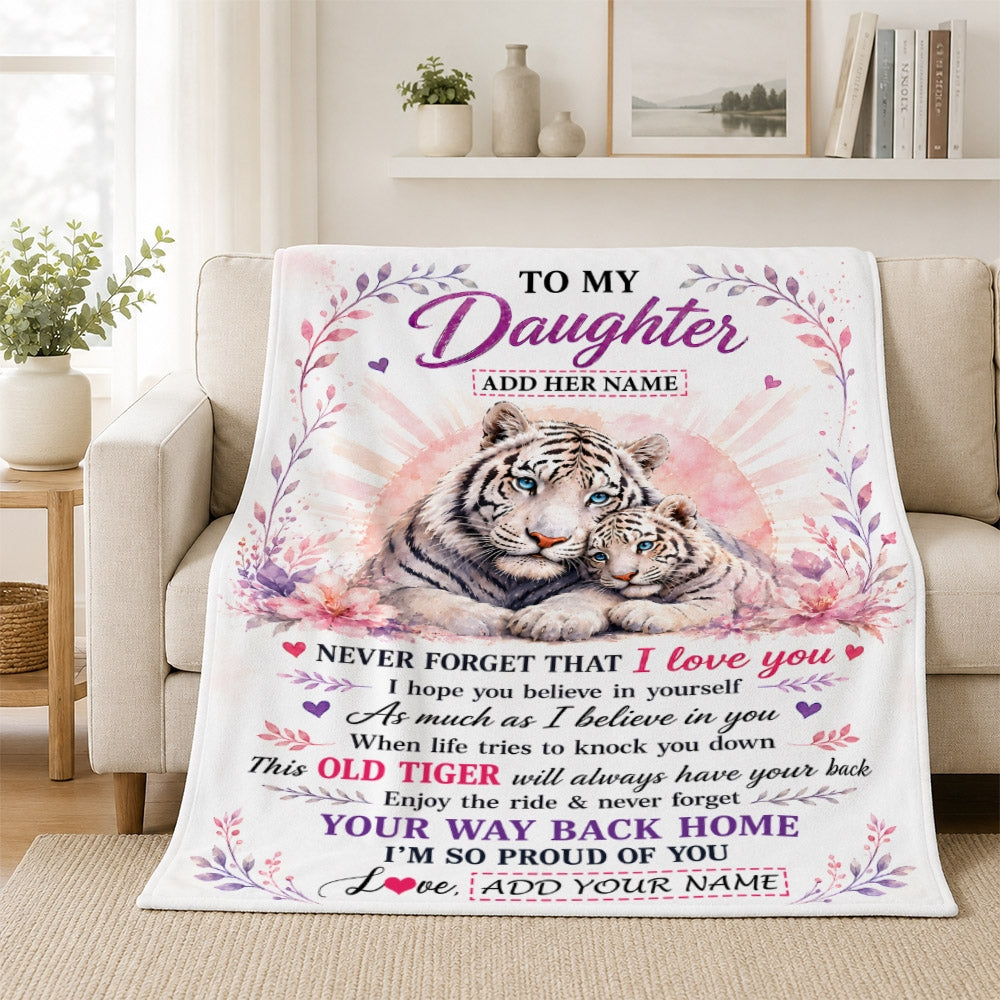 Personalized To My Daughter Gifts From Mom Dad Blanket White Tiger This Old Tiger Birthday Christmas Gift For Daughter Custom Fleece Throw Blanket | siriusteestore