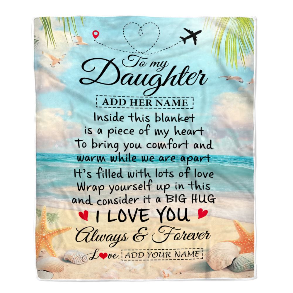 Personalized To My Daughter Gifts From Mom Dad Mother Blanket Beach I Love You Birthday Gifts Graduation For Daughter Christmas Customized Fleece Blanket | siriusteestore