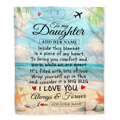 Personalized To My Daughter Gifts From Mom Dad Mother Blanket Beach I Love You Birthday Gifts Graduation For Daughter Christmas Customized Fleece Blanket | siriusteestore