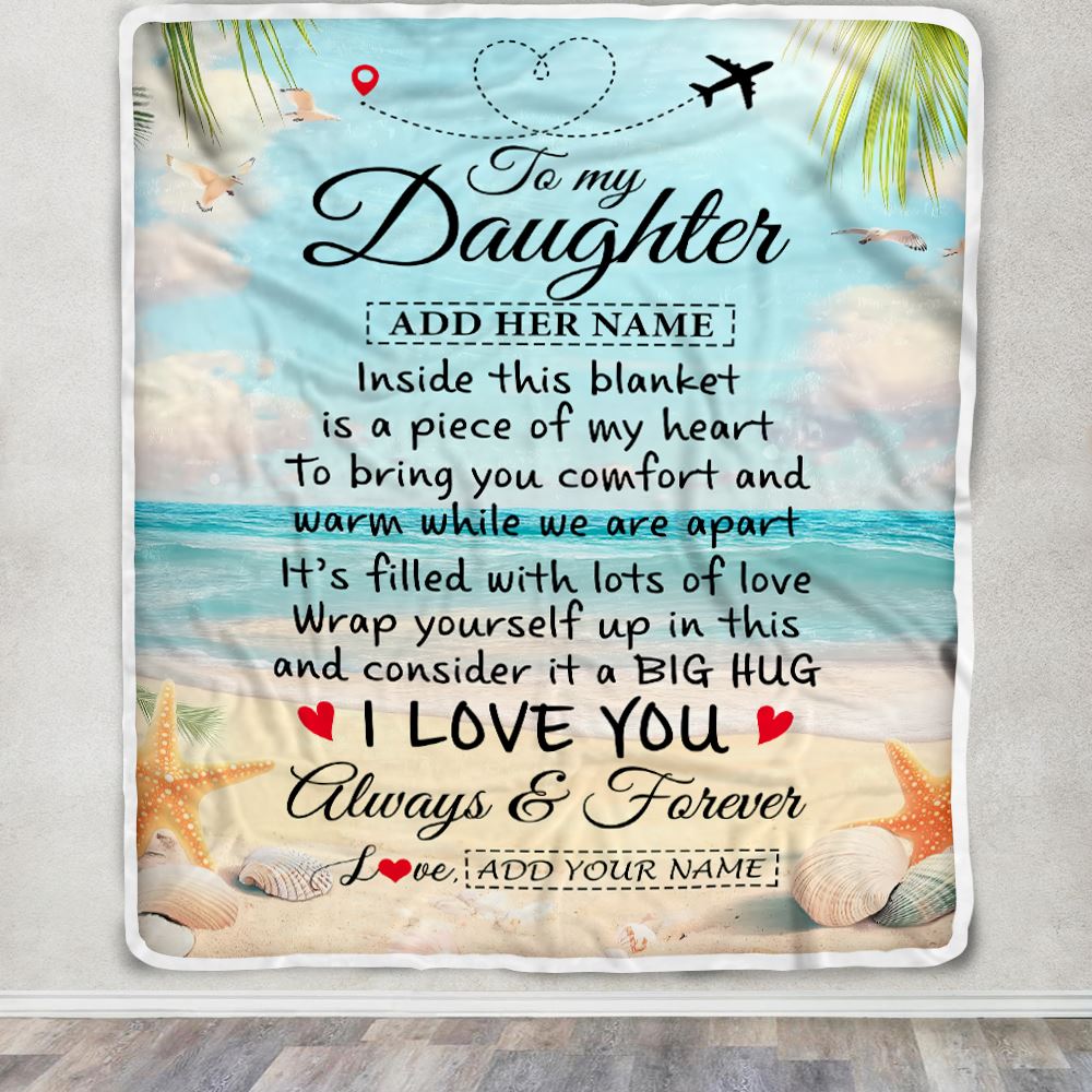 Personalized To My Daughter Gifts From Mom Dad Mother Blanket Beach I Love You Birthday Gifts Graduation For Daughter Christmas Customized Fleece Blanket | siriusteestore