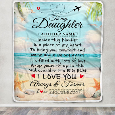 Personalized To My Daughter Gifts From Mom Dad Mother Blanket Beach I Love You Birthday Gifts Graduation For Daughter Christmas Customized Fleece Blanket | siriusteestore