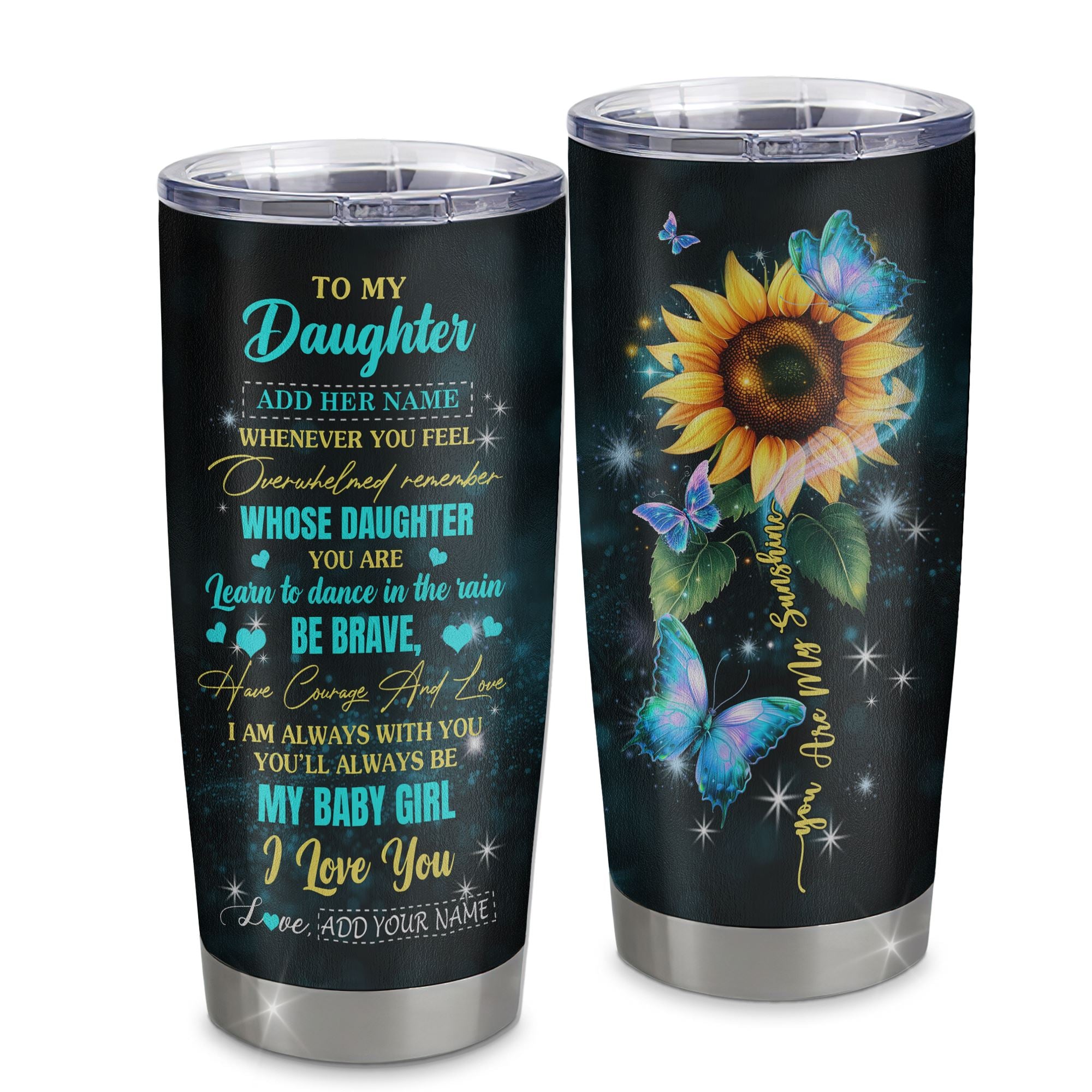 Personalized To My Daughter Gifts From Mom Dad Mother Father Tumbler Sunflower Ideas For Grown Daughter Birthday Gifts Graduation Christmas Custom Cup Travel Mug | siriusteestore