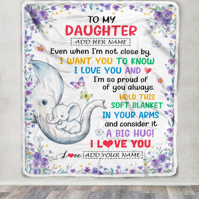Personalized To My Daughter Gifts From Mom Mother Blanket Elephant Love You Daughter Birthday Gift Valentines Graduation Christmas Custom Fleece Throw Blanket | siriusteestore