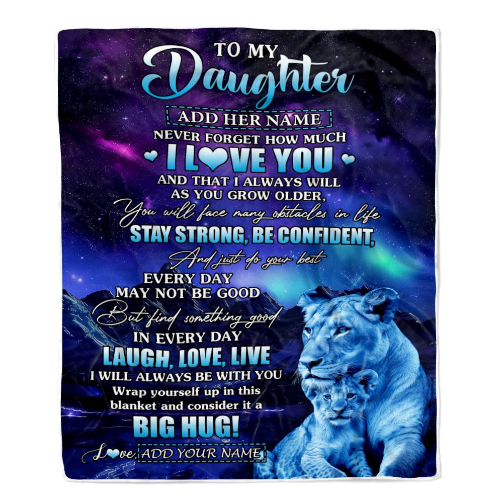 Personalized To My Daughter Gifts From Mom Mother Blanket Laught Love Live Lion Great Daughter Birthday Gifts Graduation Christmas Customized Fleece Blanket | siriusteestore