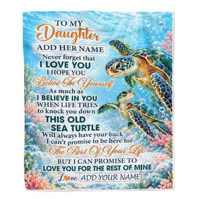 Personalized To My Daughter Gifts Sea Turtle From Mom Dad Blanket Never Forget I Love You Daughter Birthday Gift Graduation Christmas Custom Fleece Blanket | siriusteestore