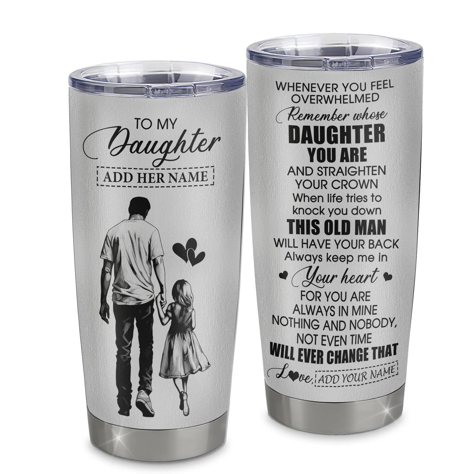 Personalized To My Daughter Gifts Tumbler From Dad Father Whenever Man Unique Birthday Gifts For Daughter Graduation Christmas Custom Stainless Steel Cup Travel Mug | siriusteestore
