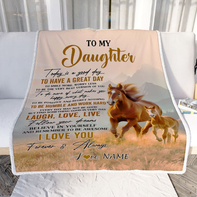 Personalized To My Daughter Horse Blanket From Mom Dad Mother Every Day Laugh Love Live Daughter Birthday Gifts Graduation Christmas Customized Fleece Blanket | siriusteestore