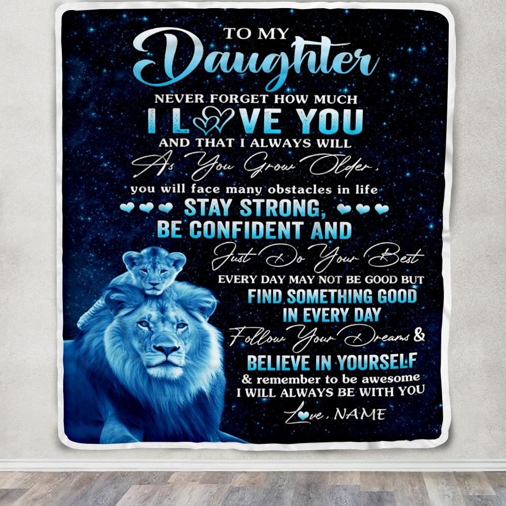 Personalized To My Daughter I Love You Forever Blanket From Dad Father Lion Daughter Birthday Gifts Graduation Christmas Customized Fleece Blanket | siriusteestore