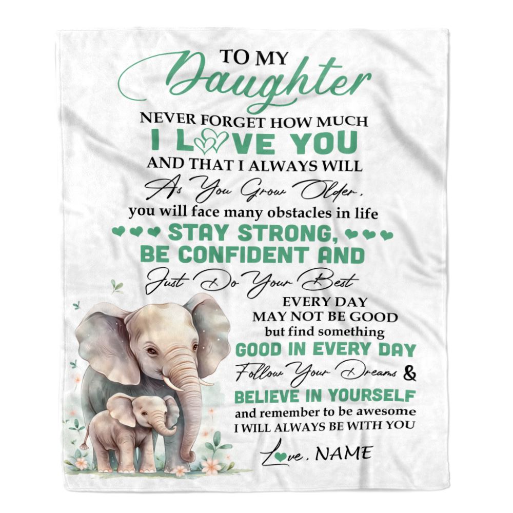 Personalized To My Daughter I Love You Forever Blanket From Mom Dad Elephant Daughter Birthday Gifts Graduation Christmas Customized Fleece Throw Blanket | siriusteestore