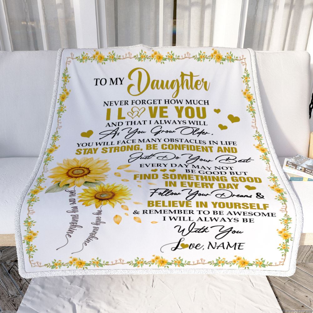 Personalized To My Daughter I Love You Forever Blanket From Mom Dad Mother Sunflower Daughter Birthday Gifts Graduation Christmas Customized Fleece Blanket | siriusteestore
