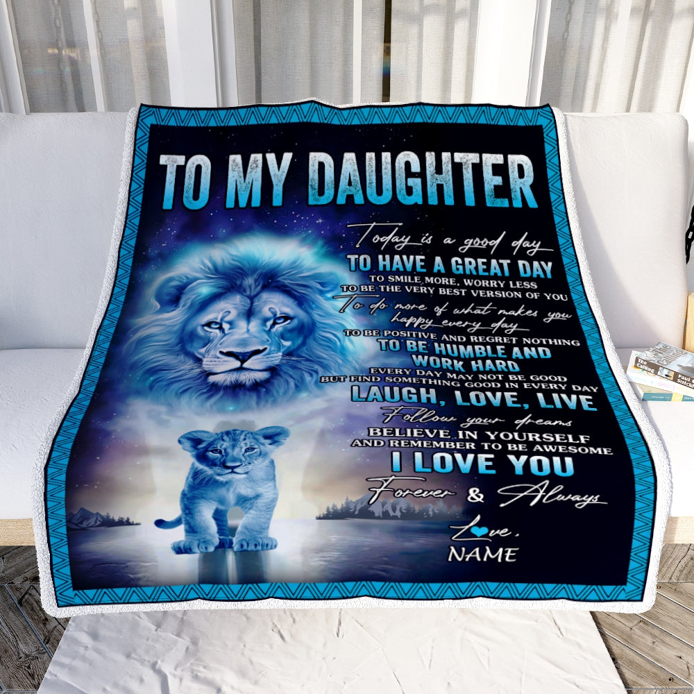 Personalized To My Daughter Lion Blanket From Dad Father Every Day Laugh Love Live Daughter Birthday Graduation Christmas Customized Bed Fleece Throw Blanket | siriusteestore