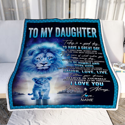 Personalized To My Daughter Lion Blanket From Dad Father Every Day Laugh Love Live Daughter Birthday Graduation Christmas Customized Bed Fleece Throw Blanket | siriusteestore