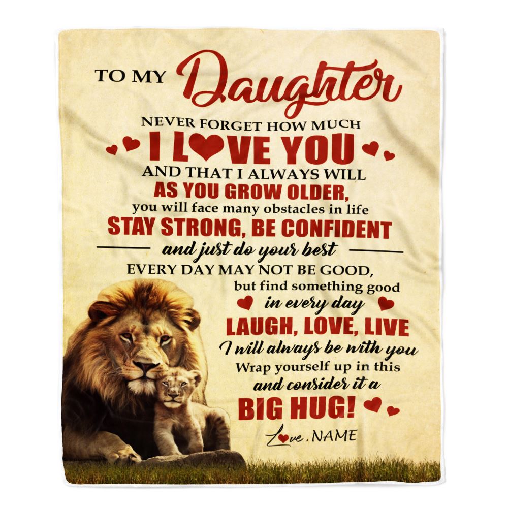 Personalized To My Daughter Lion Blanket From Dad Father Never Forget How Much I Love You Daughter Birthday Graduation Christmas Customized Bed Fleece Blanket | siriusteestore