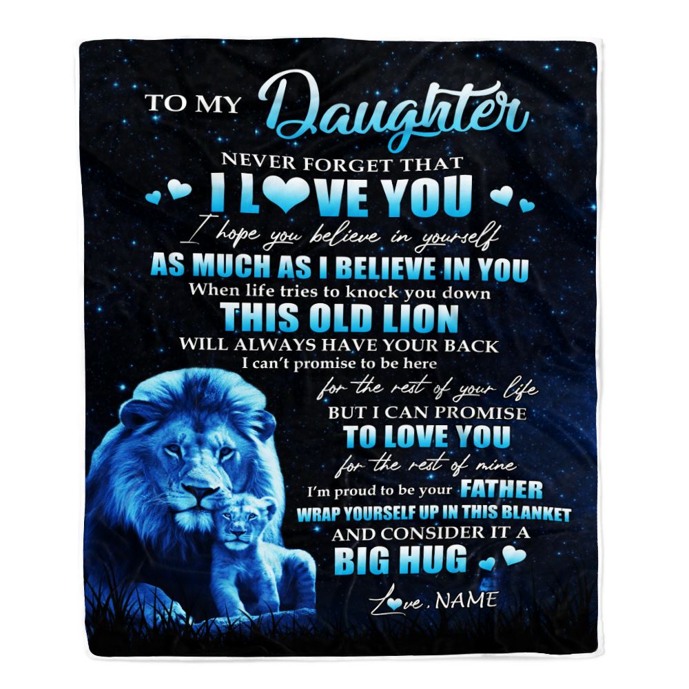 Personalized To My Daughter Lion Blanket From Dad Father Never Forget I Love You Daughter Birthday Graduation Christmas Customized Fleece Throw Blanket | siriusteestore