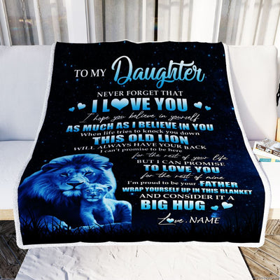 Personalized To My Daughter Lion Blanket From Dad Father Never Forget I Love You Daughter Birthday Graduation Christmas Customized Fleece Throw Blanket | siriusteestore