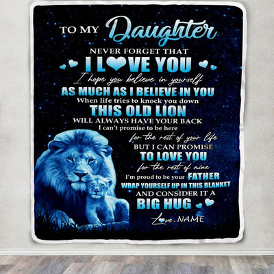 Personalized To My Daughter Lion Blanket From Dad Father Never Forget I Love You Daughter Birthday Graduation Christmas Customized Fleece Throw Blanket | siriusteestore