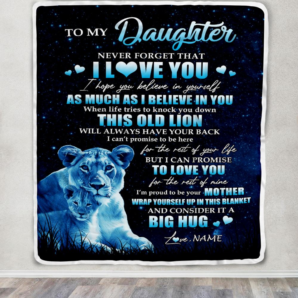 Personalized To My Daughter Lion Blanket From Mom Mother Never Forget I Love You Daughter Birthday Graduation Christmas Customized Fleece Throw Blanket | siriusteestore