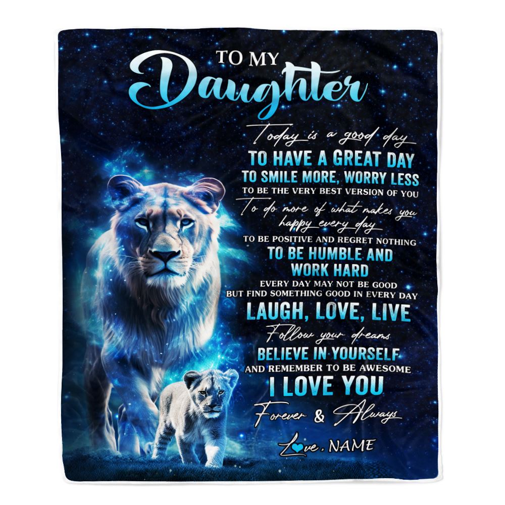 Personalized To My Daughter Lion Blanket From Mom Mother Today Is A Good Day Daughter Gifts Birthday Graduation Christmas Customized Bed Fleece Throw Blanket | siriusteestore
