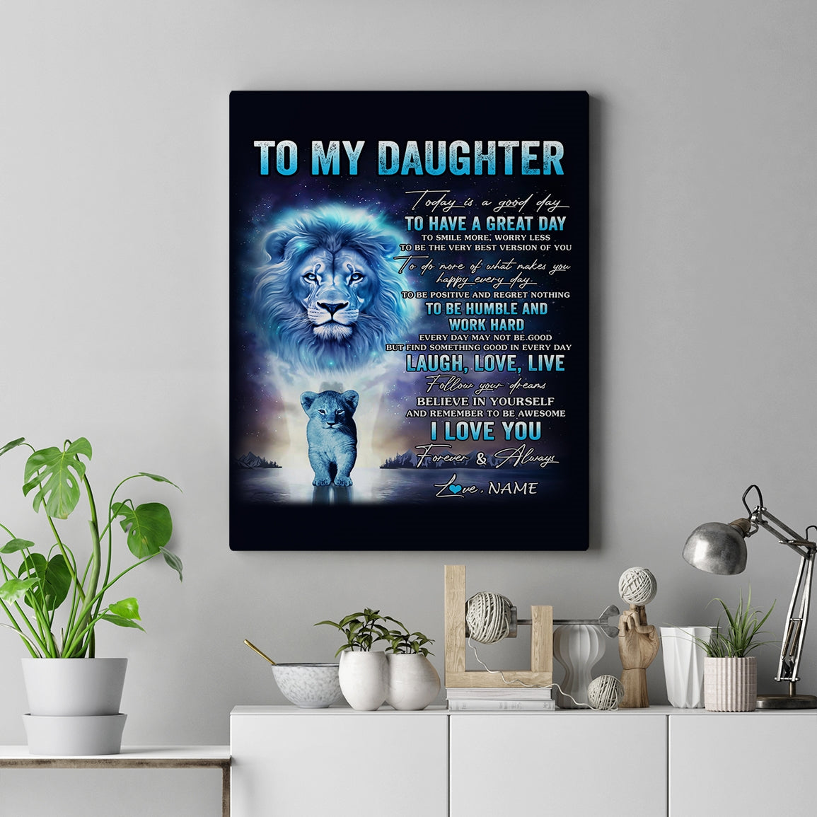 Personalized To My Daughter Lion Canvas From Dad Father Every Day Laugh Love Live Daughter Birthday Gifts Graduation Christmas Custom Wall Art Print Framed Canvas | siriusteestore