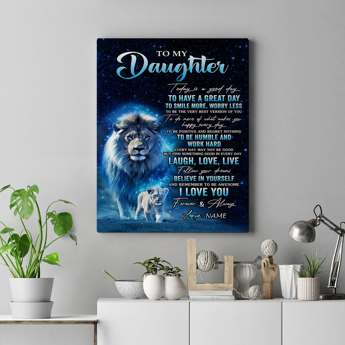 Personalized To My Daughter Lion Canvas From Dad Father Today Is A Good Day Daughter Gifts Birthday Graduation Christmas Custom Wall Art Print Framed Canvas | siriusteestore