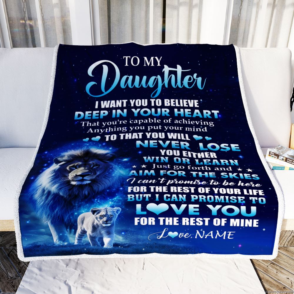 Personalized To My Daughter Lion From Dad Father Blanket Believe Your Heart Daughter Gift Birthday Graduation Christmas Custom Customized Fleece Blanket | siriusteestore